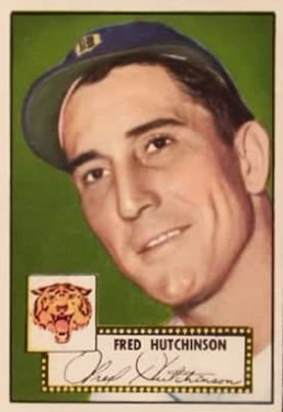 1952 Topps      126     Fred Hutchinson